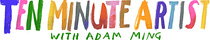 Ten Minute Artist