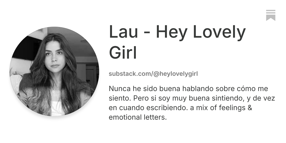 Lau - Hey Lovely Girl | Substack