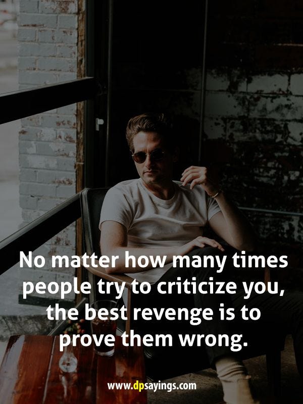 74 Prove Them Wrong Quotes And Sayings