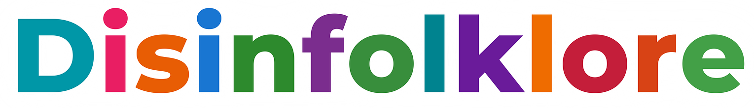 Disinfolklore