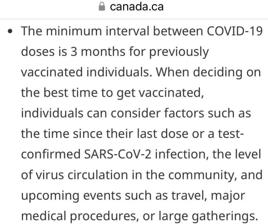 Screenshot from canada.ca, "Summary of NACI statement of January 10, 2025: Guidance on the use of COVID-19 vaccines for 2025 to summer 2026". Text says: "The minimum interval between COVID-19 doses is 3 months for previously vaccinated individuals. When deciding on the best time to get vaccinated, individuals can consider factors such as the time since their last dose or a test- confirmed SARS-CoV-2 infection, the level of virus circulation in the community, and upcoming events such as travel, major medical procedures, or large gatherings." Screenshot from canada.ca, "Summary of NACI statement of January 10, 2025: Guidance on the use of COVID-19 vaccines for 2025 to summer 2026". Text says: "The minimum interval between COVID-19 doses is 3 months for previously vaccinated individuals. When deciding on the best time to get vaccinated, individuals can consider factors such as the time since their last dose or a test- confirmed SARS-CoV-2 infection, the level of virus circulation in the community, and upcoming events such as travel, major medical procedures, or large gatherings."