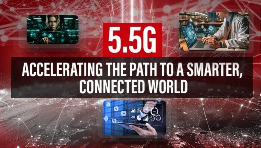 Huawei führt die 5.5G-Technologie ein: Erweiterte Realität, Automatisierung und fortschrittliche KI ebnen den Weg für 6G