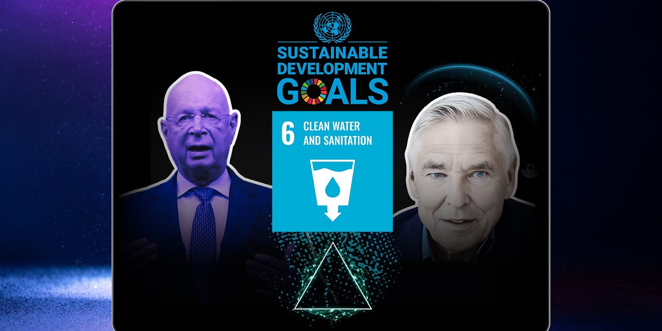 🌐 Klaus Schwab's Fall Marks a New Phase of Control - SDG 6, Not Collapse