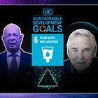 🌐 Klaus Schwab's Fall Marks a New Phase of Control - SDG 6, Not Collapse