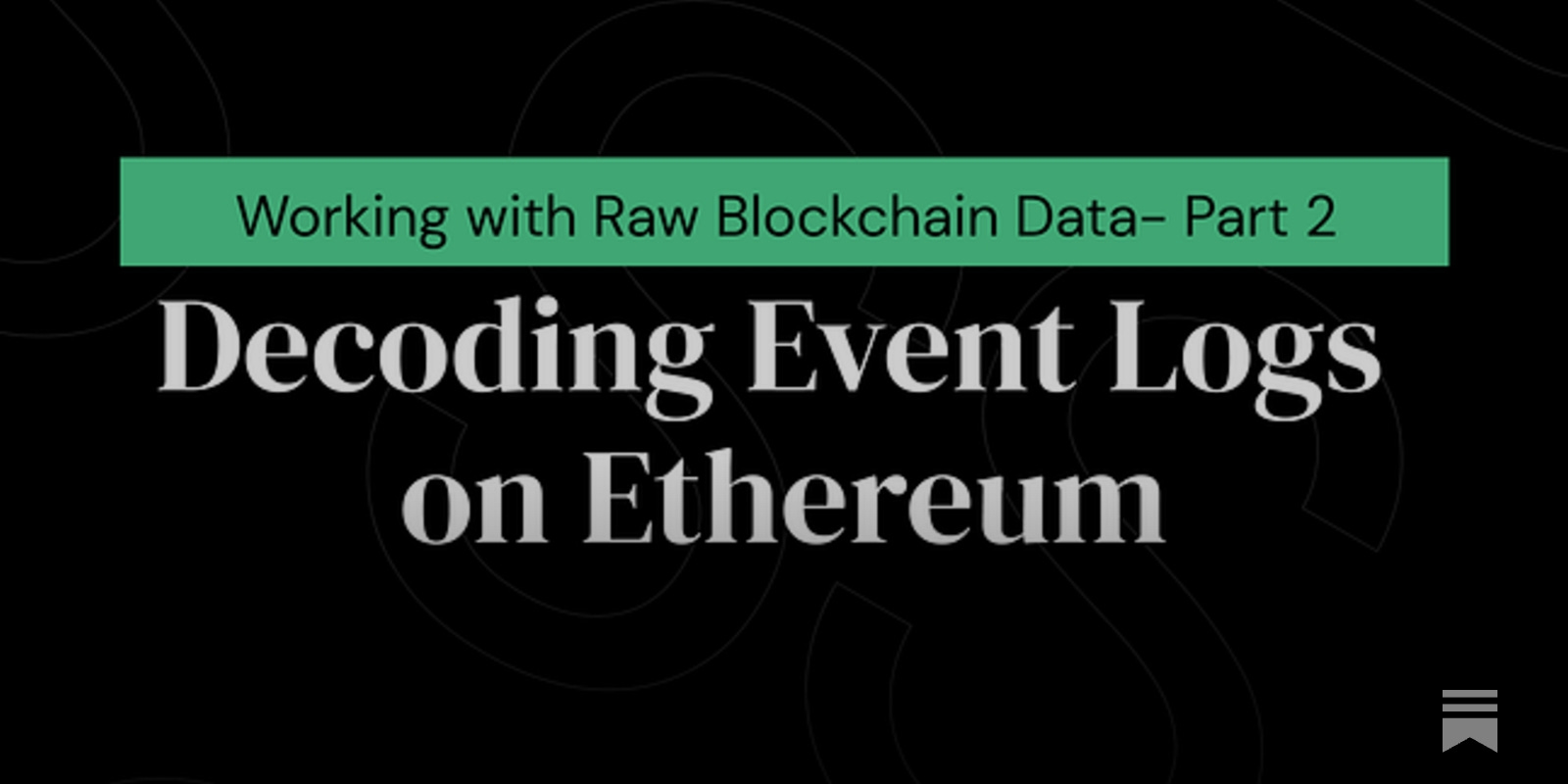 How to Manually Decode Event Logs - by Christian Nwobodo