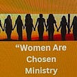Women Are Chosen's avatar