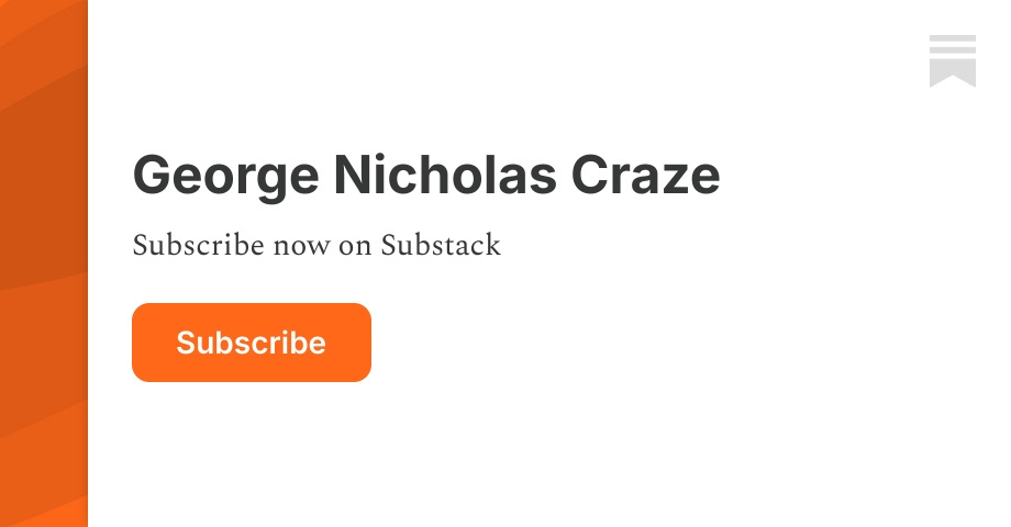 George Nicholas Craze | Substack