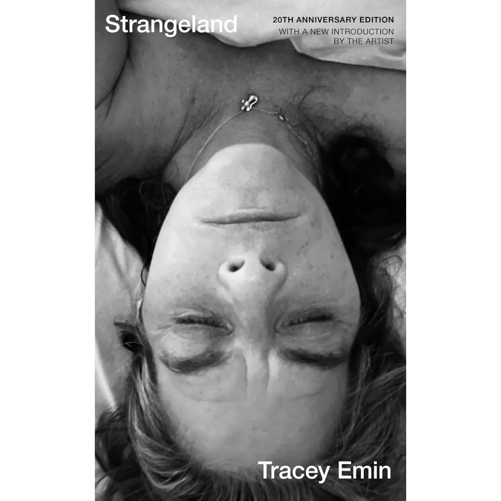 Strangeland: A special 20th anniversary edition of one of Britain's most  acclaimed artist's memoir