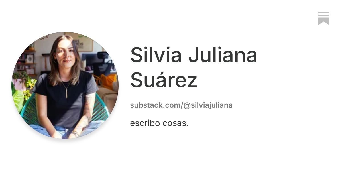 Silvia Juliana Suárez | Substack