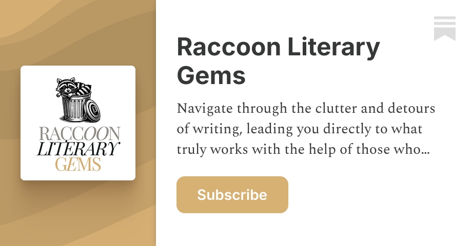 Raccoon Literary Gems | Substack