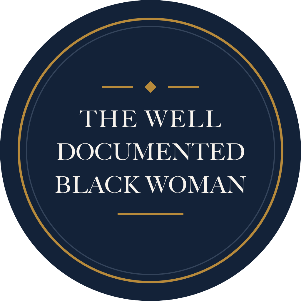 The Well Documented Black Woman