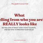 What “Selling From Who You Are” REALLY Looks Like
