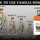 How to Use Familia Rōmāna