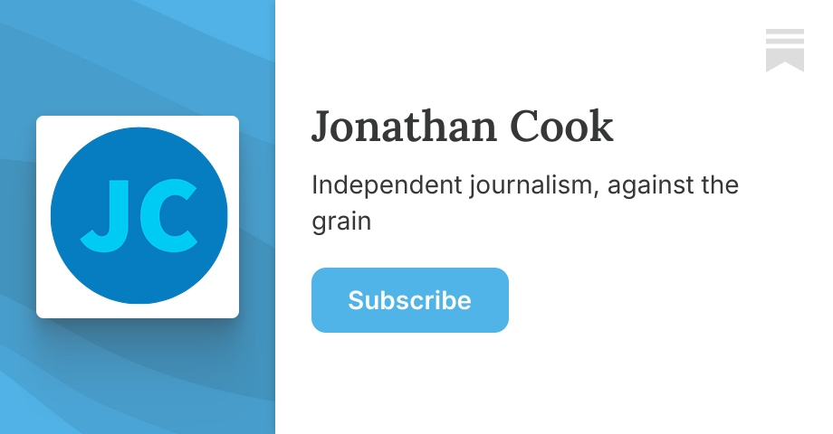 Jonathan Cook | Substack