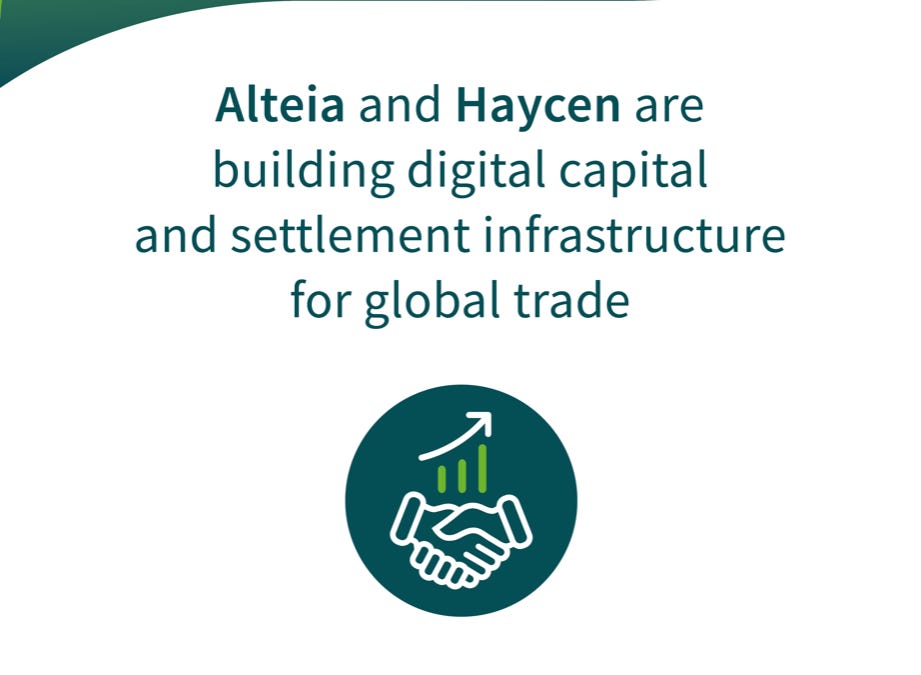 Alteia Fund Management and Haycen collaborate on digital capital and settlement infrastructure for global trade