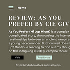 Review & Discussion: As You Prefer (Mi Lup Micut) By Cie Gives