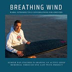 Breathing Wind Podcast