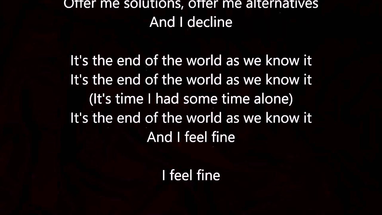 R.E.M. - It's the End of the World as we Know It - Lyrics Scrolling