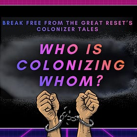 Who Is Colonizing Whom?
