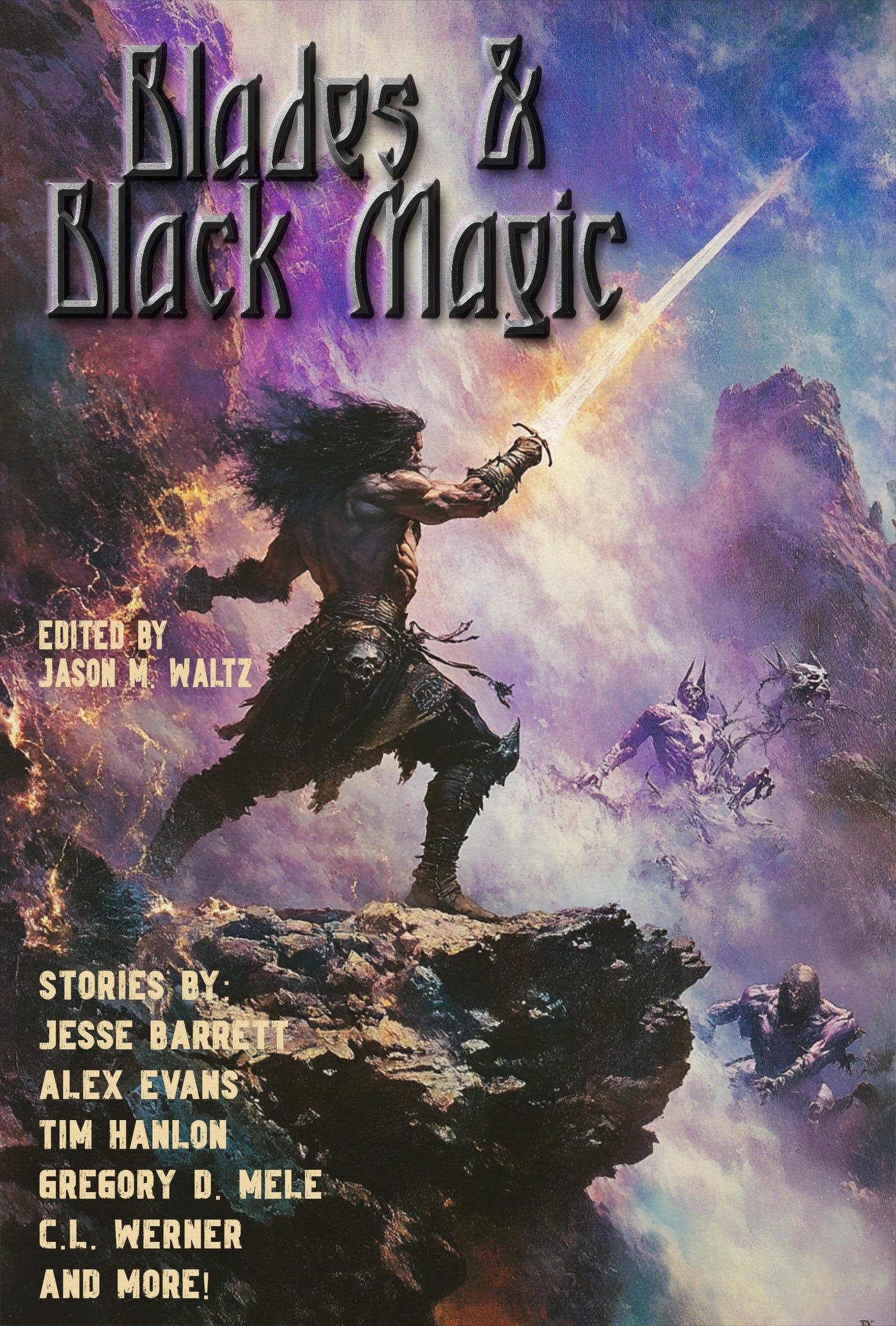 May be an image of text that says 'Blados X Black Magic EDITED BY A JASON WALTZ ΤιΜ STO STORIES BY JESSE BARRETT ALEX EVANS HANLON GREGORY D. MELE CL WERNER AND MORE!'