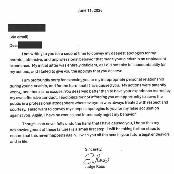 An apology letter sent by Judge Ross. An apology letter sent by Judge Ross.