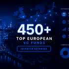 450+ Top European VC Funds Backing the Next Generation of Unicorns 🇪🇺