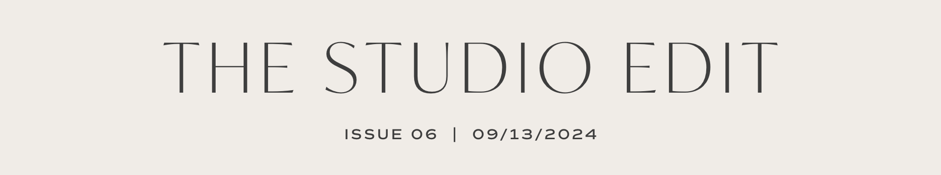 The Studio Edit 06: Cozying Up To a New Season