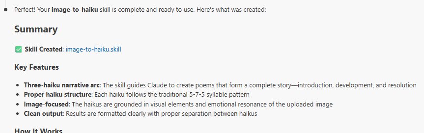 Claude Code chat confirmation showing the completed image-to-haiku skill, summarizing features like a three-haiku narrative arc, 5-7-5 structure, and image-focused output