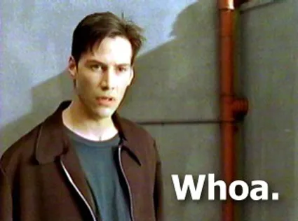 keanu reeves whoa - Little Wing Marketing
