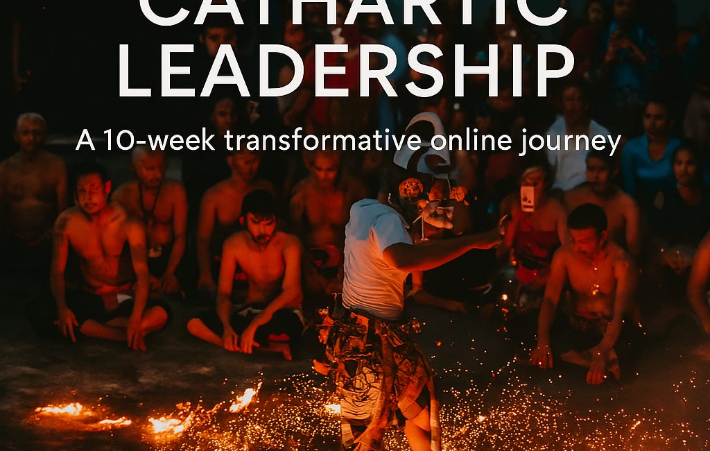 The Cathartic Leadership Journey