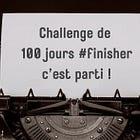 Challenge #finisher, c'est parti ! 