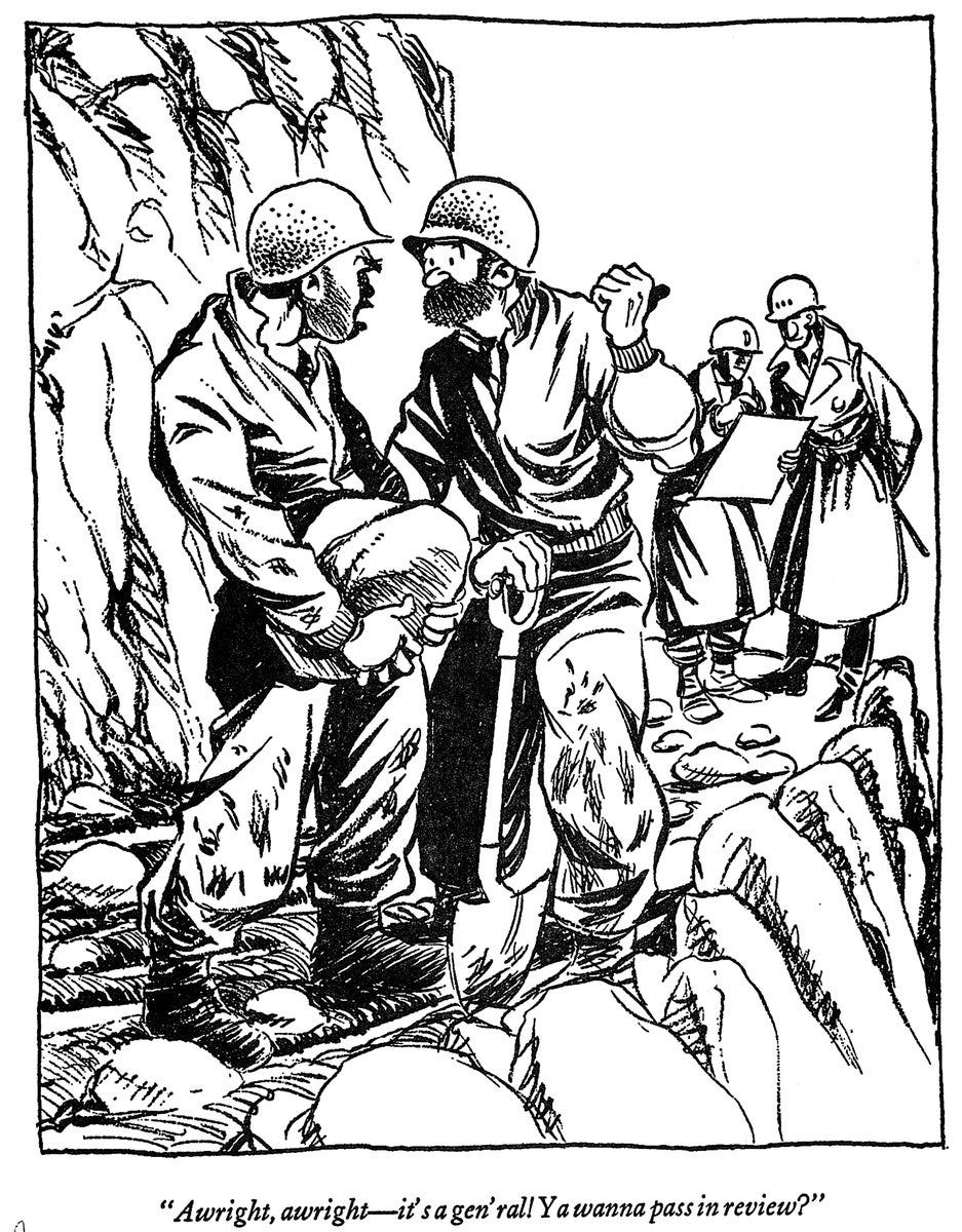 Here's this week's vintage 'Willie & Joe' cartoon from Stars and Stripes  WW2 cartoonist, Sgt. Bill Mauldin. That face looks like a Mauldin  self-portrait to me.