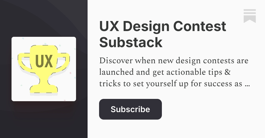 UX Design Contest Substack | Substack