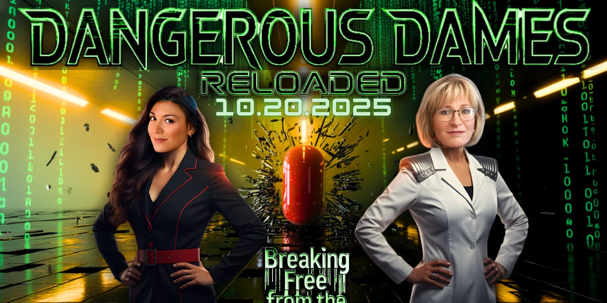 Dangerous Dames Reloaded | Ep.76: Breaking Free from the Matrix