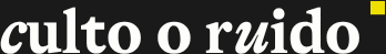 Culto o Ruido — Lines Aja