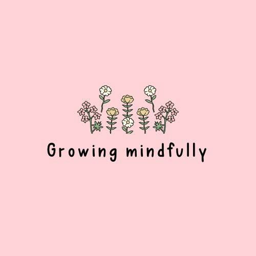 Growing Mindfully’s Substack