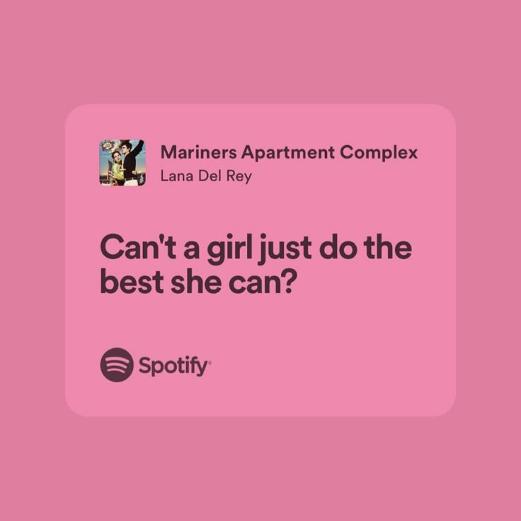 This may contain: a pink background with the words can't a girl just do the best she can?