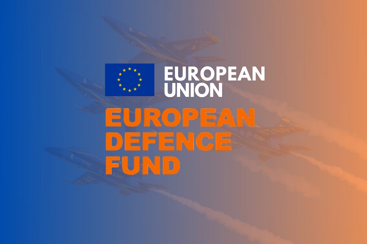 The European Defence Fund:Supporting Research and Development in Defence –  AcrossLimits – Your EU Project Technology Partner