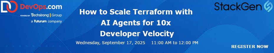 How to Scale Terraform with AI Agents for 10x Developer Velocity (Sept. 17th)