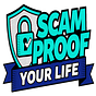 Scam Proof Your Life