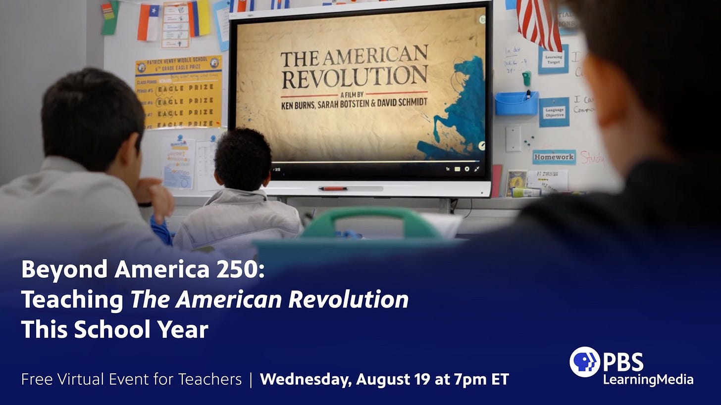 Beyond America 250: Teaching The American Revolution This School Year