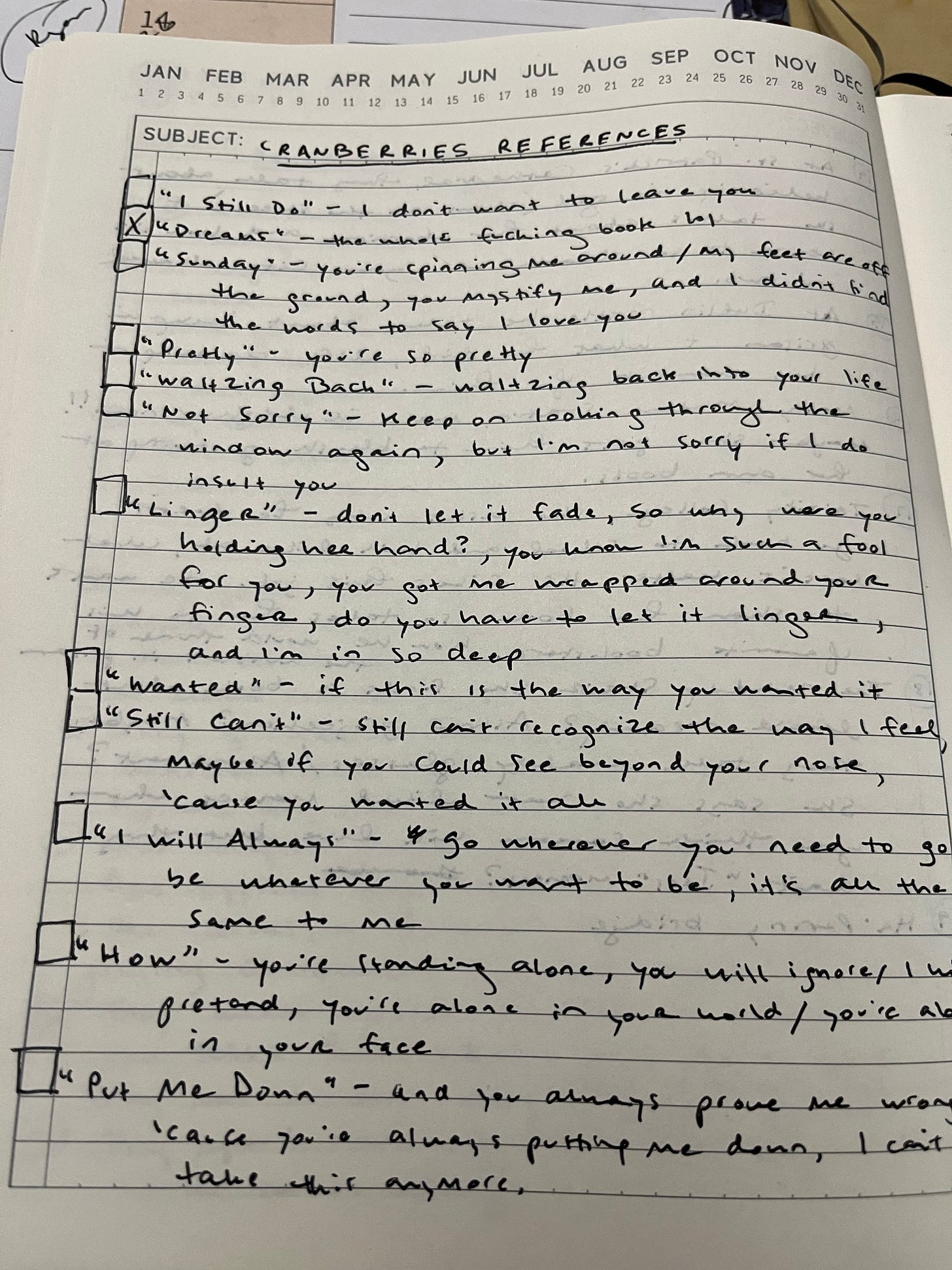 Page from writing journal that says "CRANBERRIES REFERENCES" at the top and then lists a bunch of songs from the first album with bits of lyrics