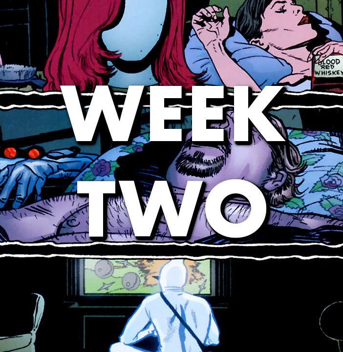 May be an image of text that says 'OOD WHISKE E WEEK TWO ۱'