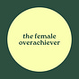 thefemaleoverachiever's avatar