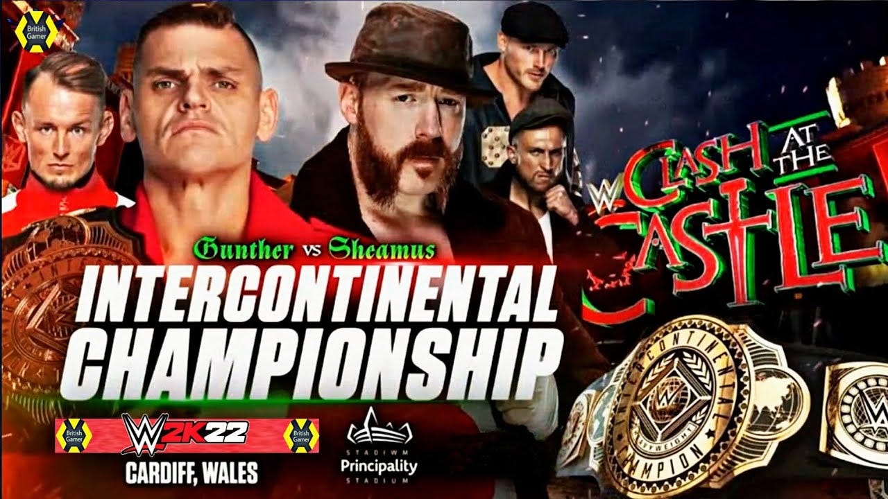 FULL MATCH - Gunther vs. Sheamus - Intercontinental Championship Match: WWE  CLASH AT THE CASTLE 2022 - YouTube
