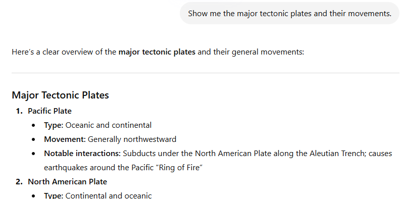 ChatGPT text-only response listing major tectonic plates with type, movement direction, and notable interactions as bullet points, showing Pacific Plate and North American Plate entries without any visual map