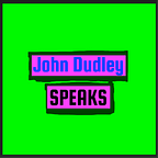 John Might Have a Strong Opinion About…