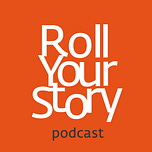 Roll Your Story