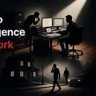 🕵🏾‍♂️ A Spy’s Guide to Counter-Intelligence at Home and Work