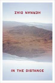 In the Distance by Hernan Diaz | Goodreads